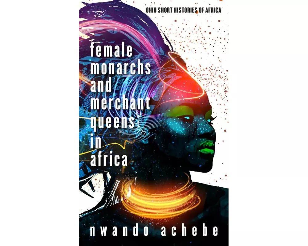 Female Monarchs and Merchant Queens in Africa