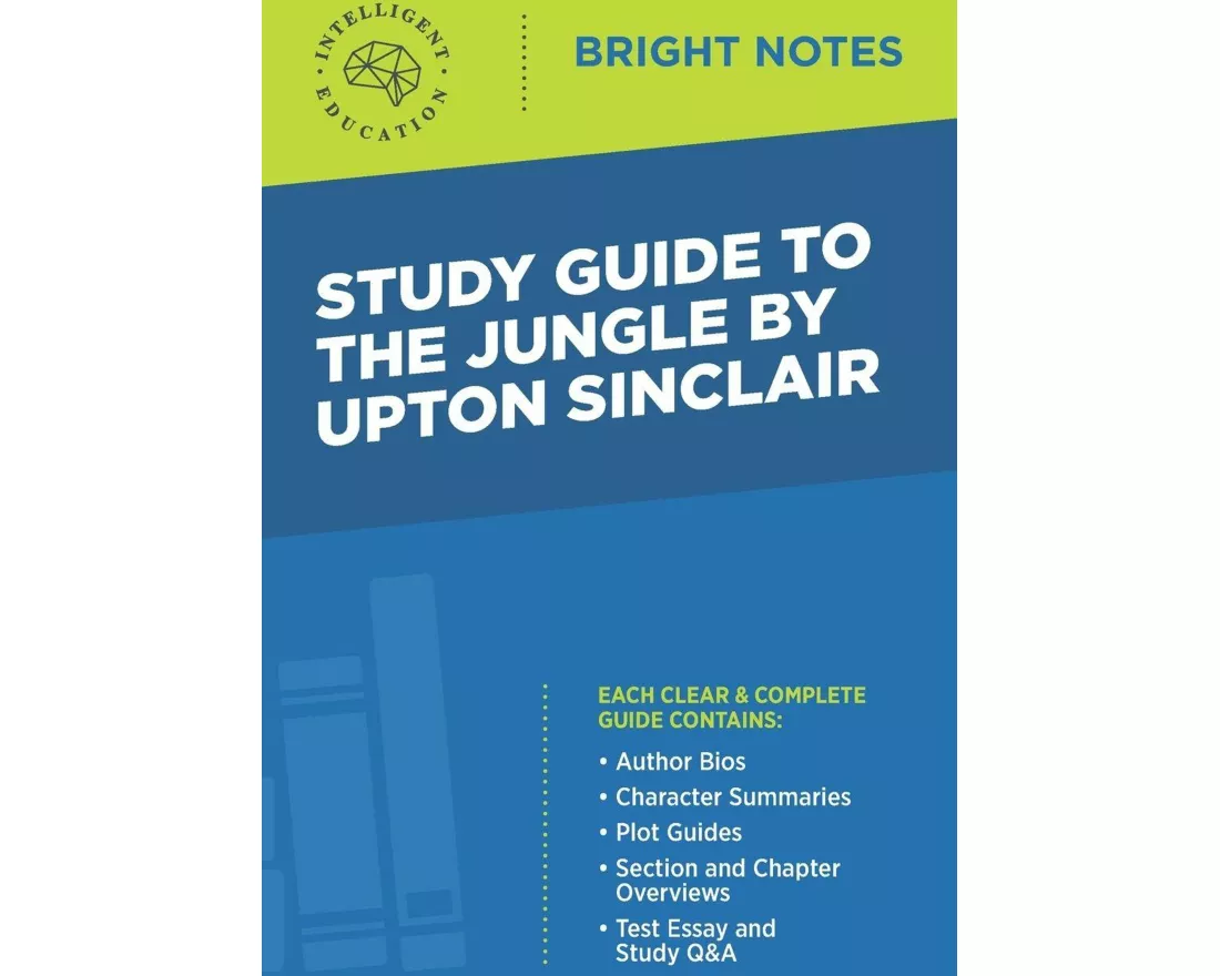 Study Guide to The Jungle by Upton Sinclair