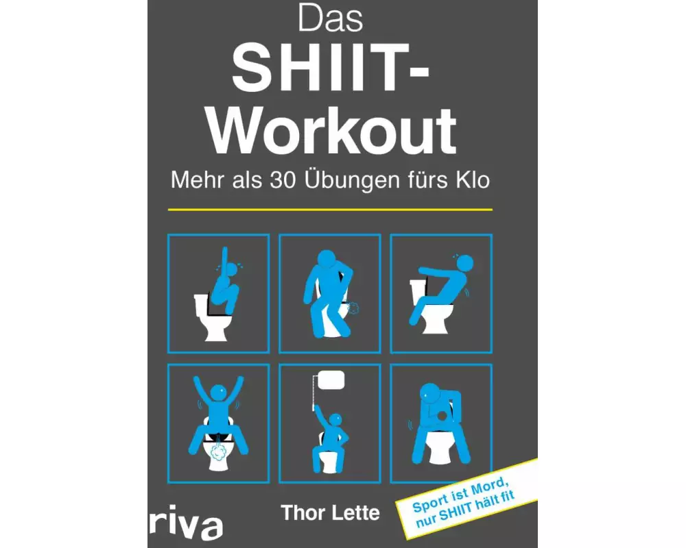 Das SHIIT-Workout