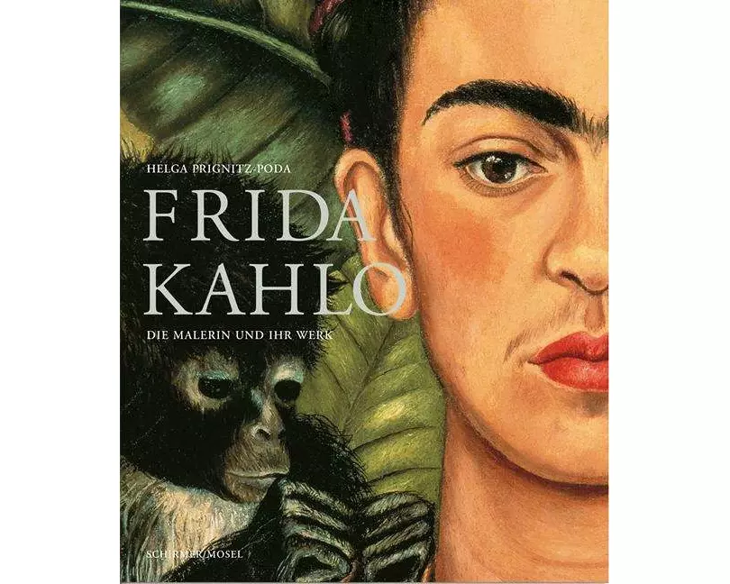 Frida Kahlo. Die Malerin und ihr Werk