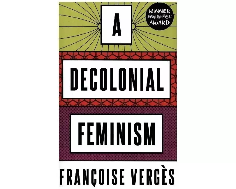 A Decolonial Feminism