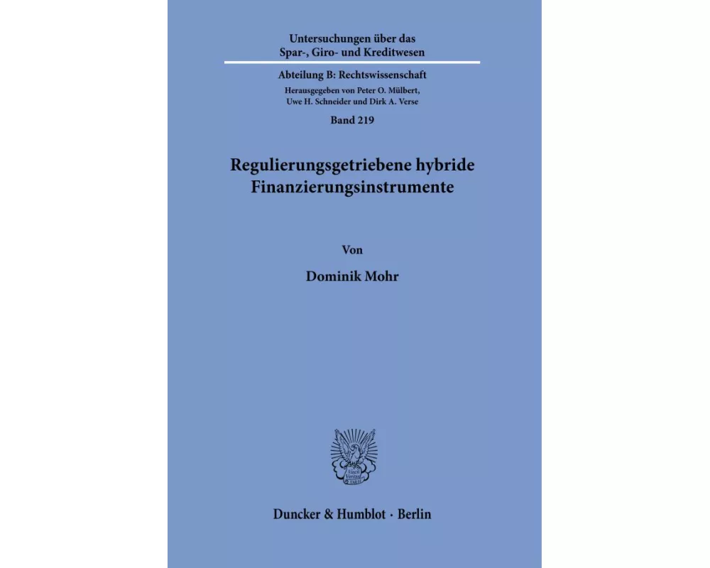 Regulierungsgetriebene hybride Finanzierungsinstrumente.