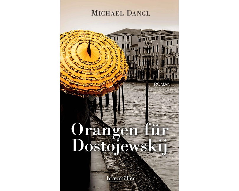 Orangen für Dostojewskij