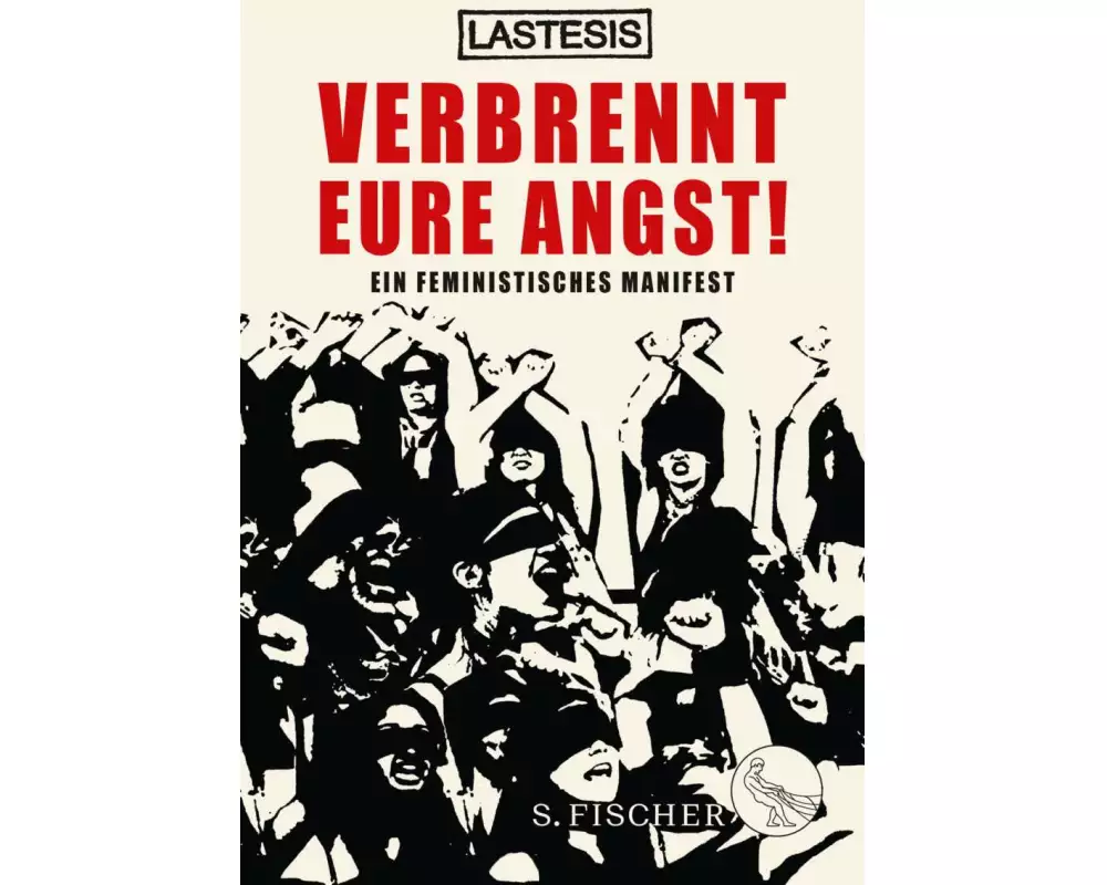 Verbrennt eure Angst!