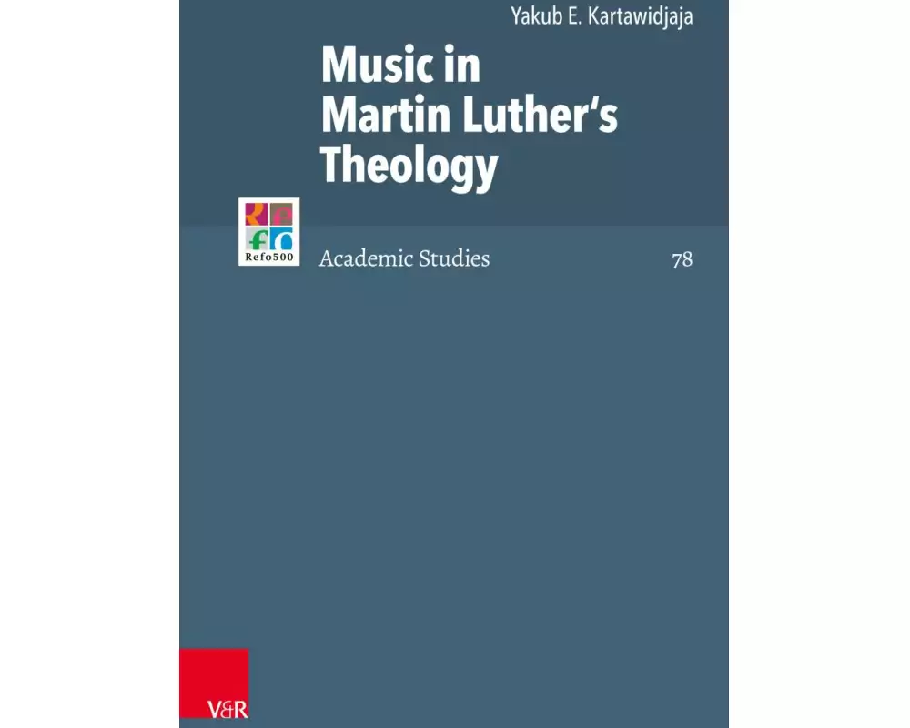Music in Martin Luther's Theology