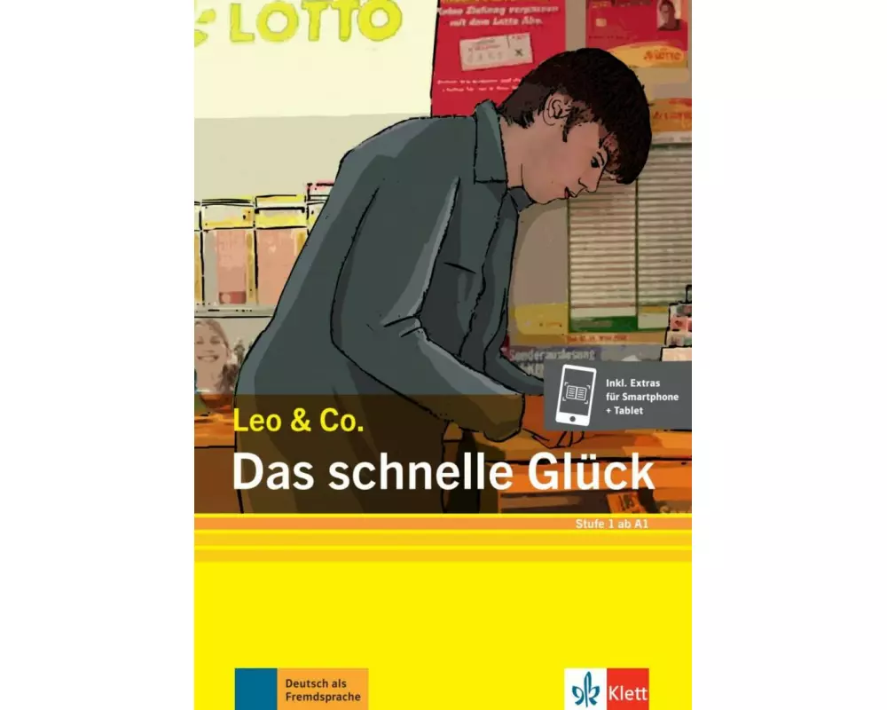 Das schnelle Glück (Stufe 1)