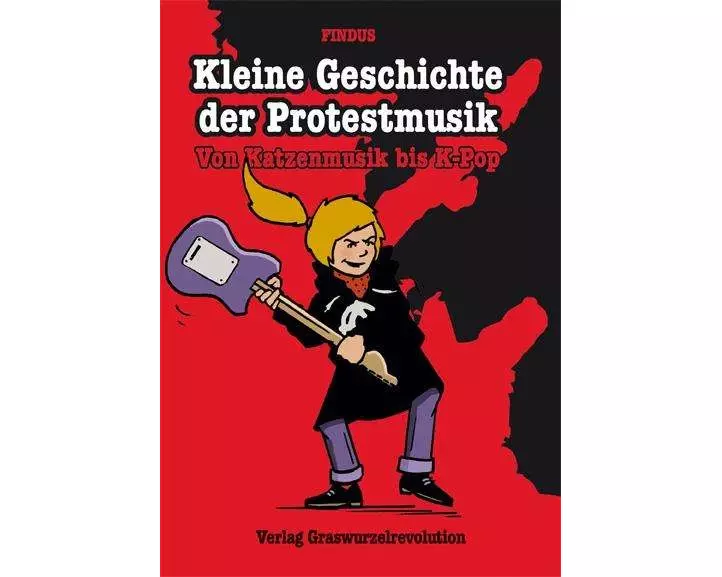 Kleine Geschichte der Protestmusik
