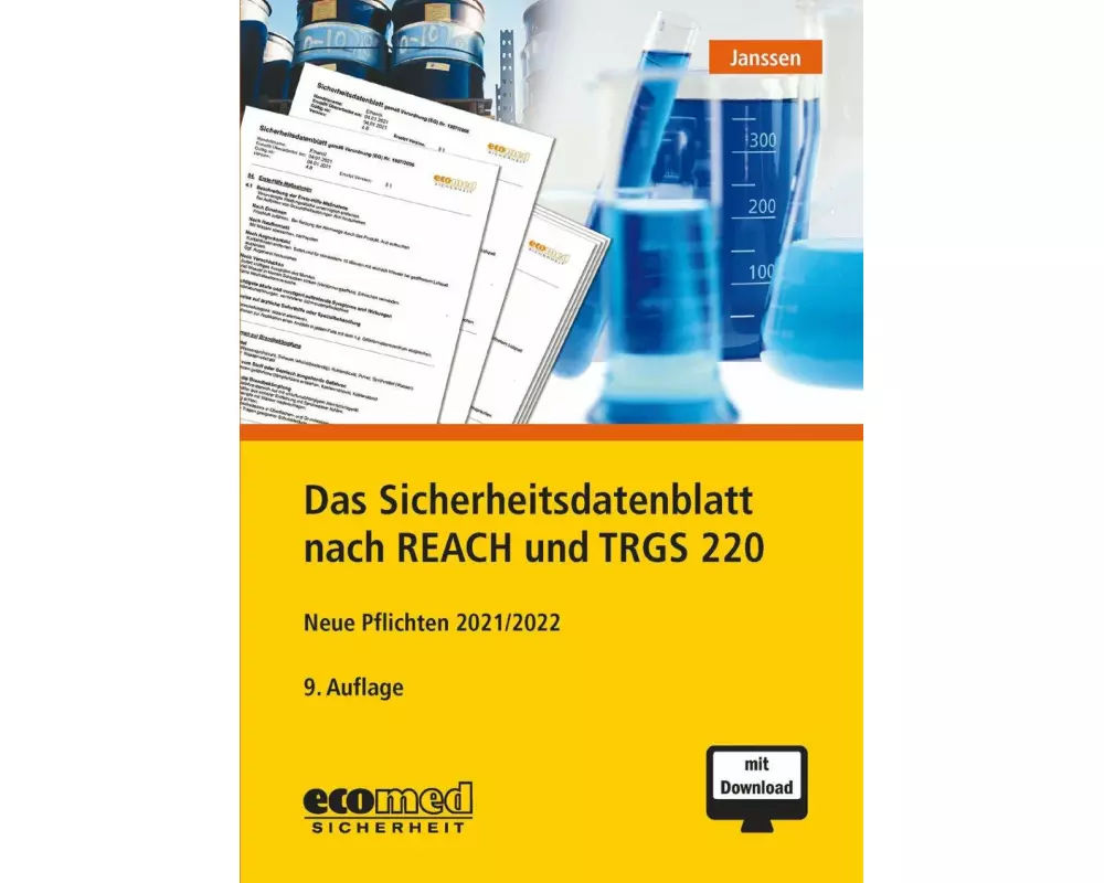 Das Sicherheitsdatenblatt nach REACH und TRGS 220