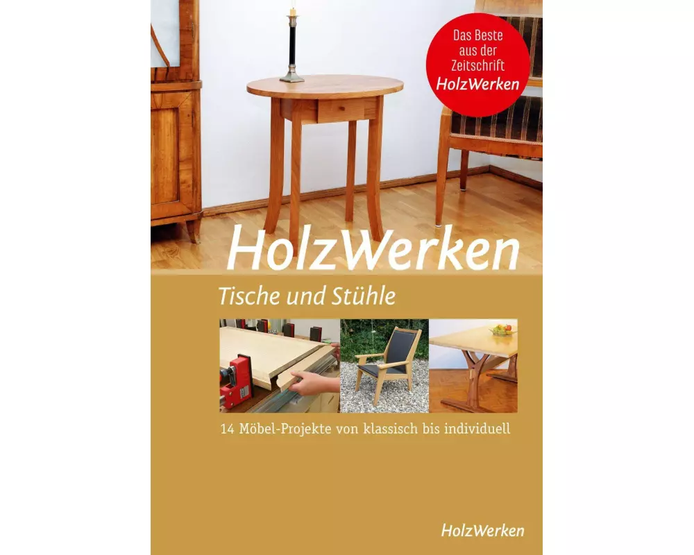 HolzWerken - Tische und Stühle