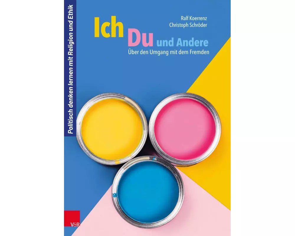 Ich, Du und Andere