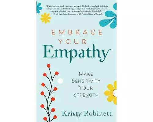 Embrace Your Empathy