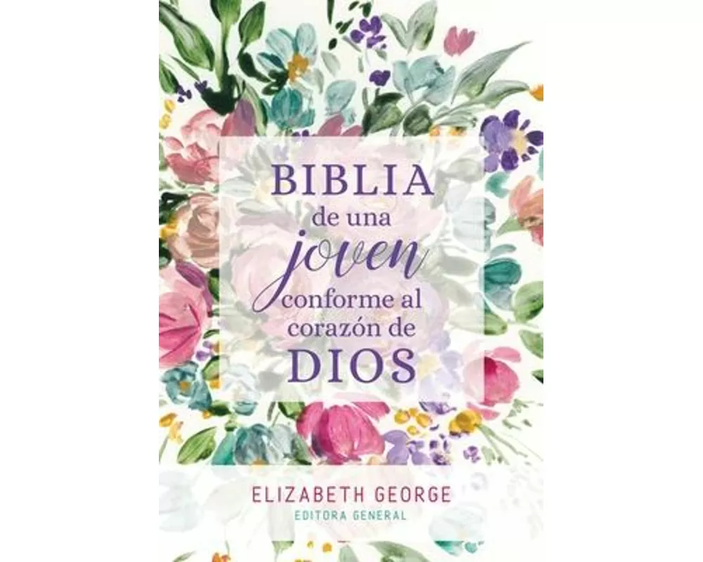Biblia de Una Joven Conforme Al Corazón de Dios