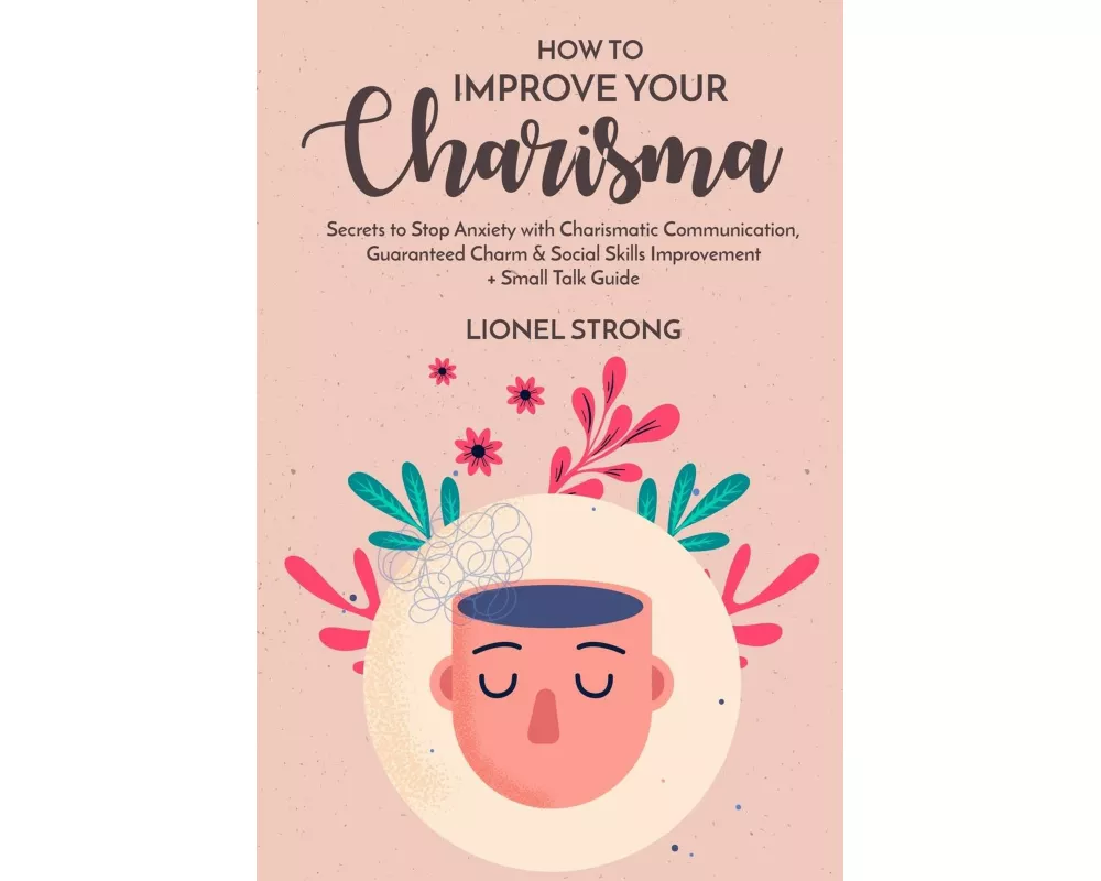 How to Improve Your Charisma