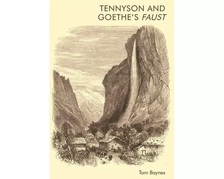 Tennyson and Goethe’s Faust