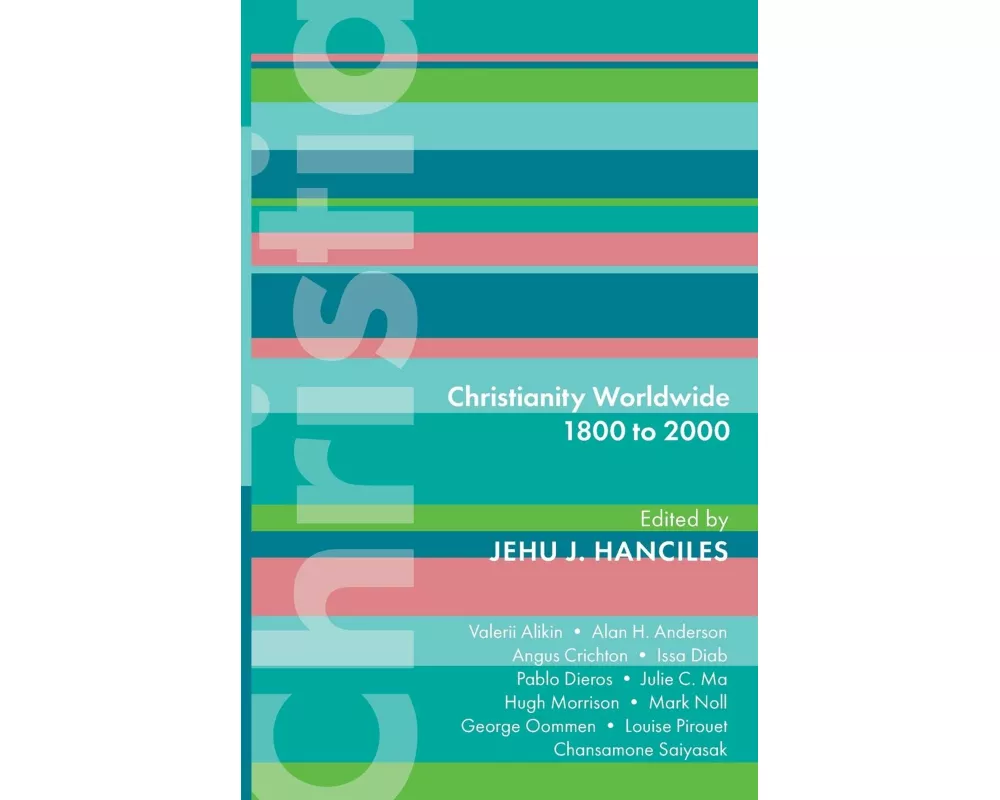 ISG 47: Christianity Worldwide 1800 to 2000