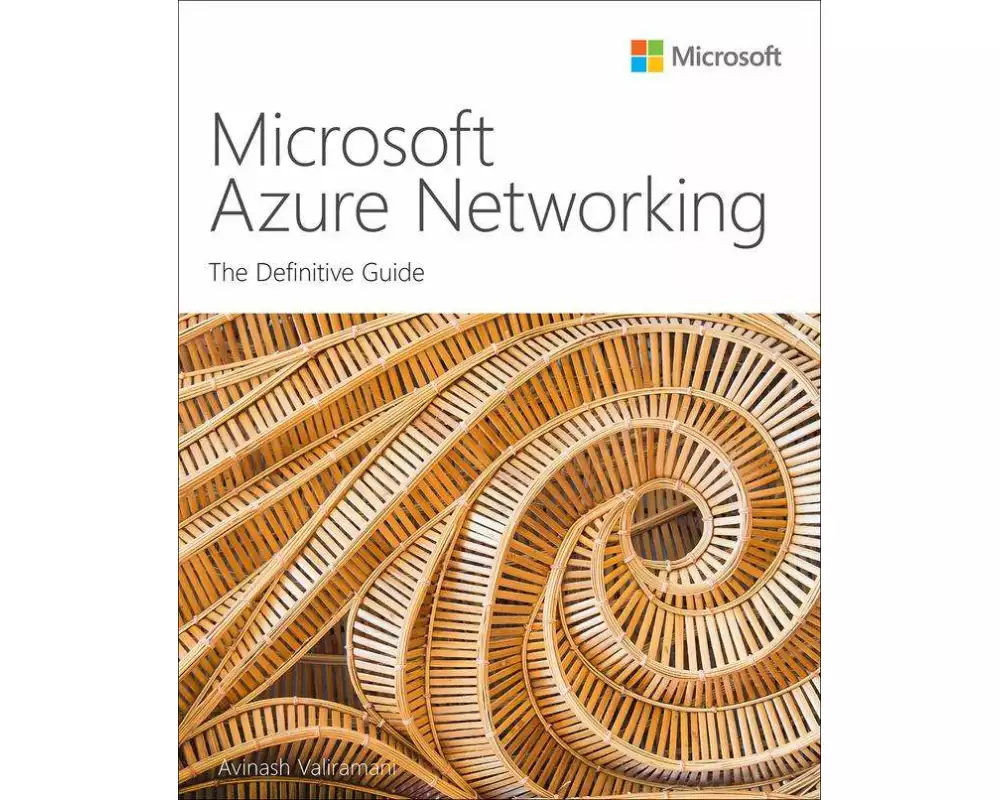 Microsoft Azure Networking: The Definitive Guide