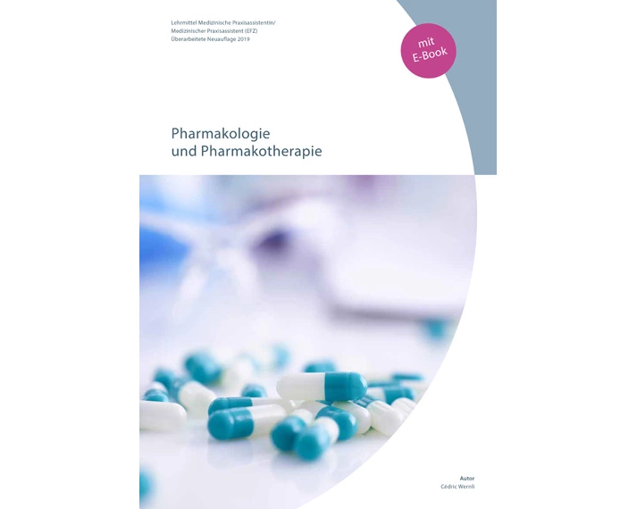 Pharmakologie und Pharmakotherapie für MPA (Print mit E-Book)