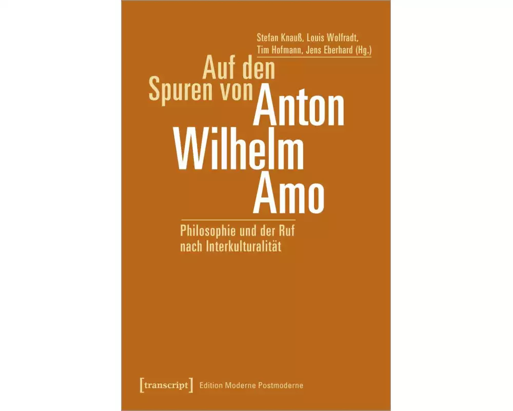 Auf den Spuren von Anton Wilhelm Amo