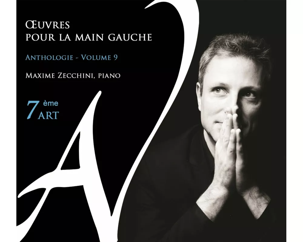 uvres pour la main gauche - Anthologie,Vol. 9 -