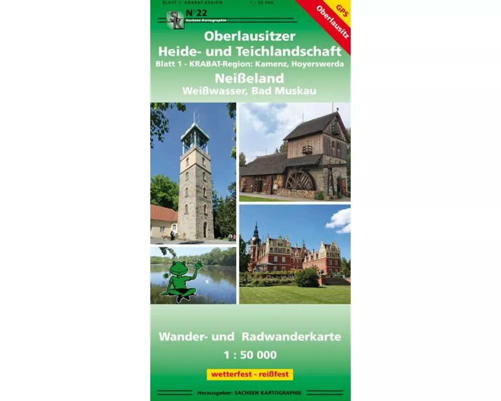 Oberlausitzer Heide- und Teichlandschaft - Blatt 1 KRABAT-Region, Kamenz, Hoyerswerda / Neißeland - Weißwasser, Bad Muskau 1:50 000