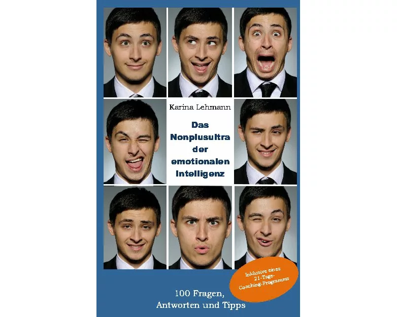 Das Nonplusultra der emotionalen Intelligenz