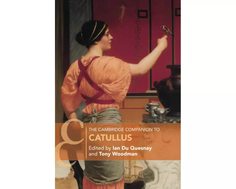 The Cambridge Companion to Catullus