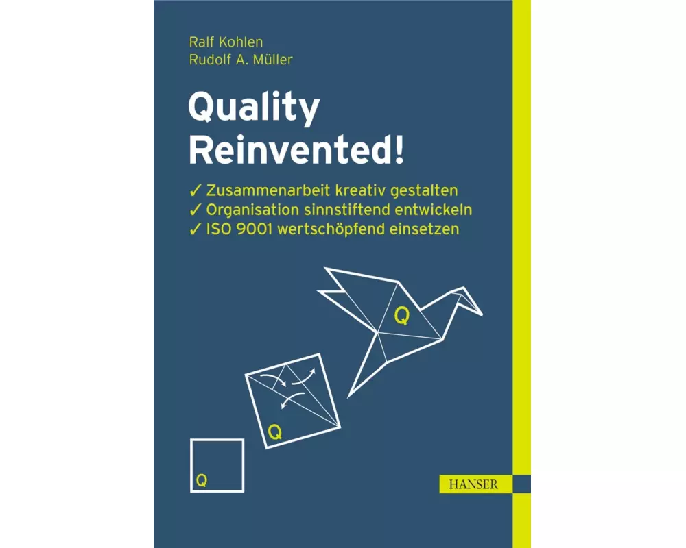 Quality Reinvented!