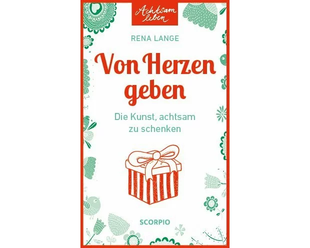 Von Herzen geben