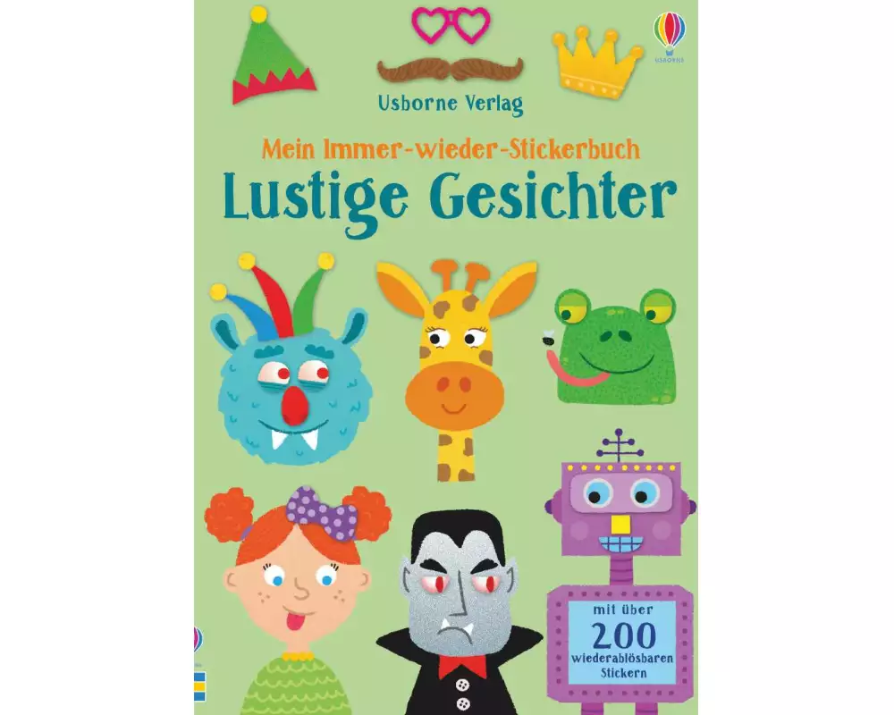 Mein Immer-wieder-Stickerbuch: Lustige Gesichter