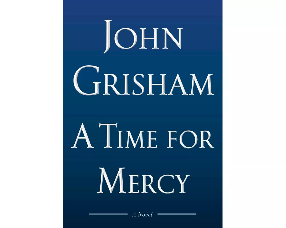 A Time for Mercy - Limited Edition