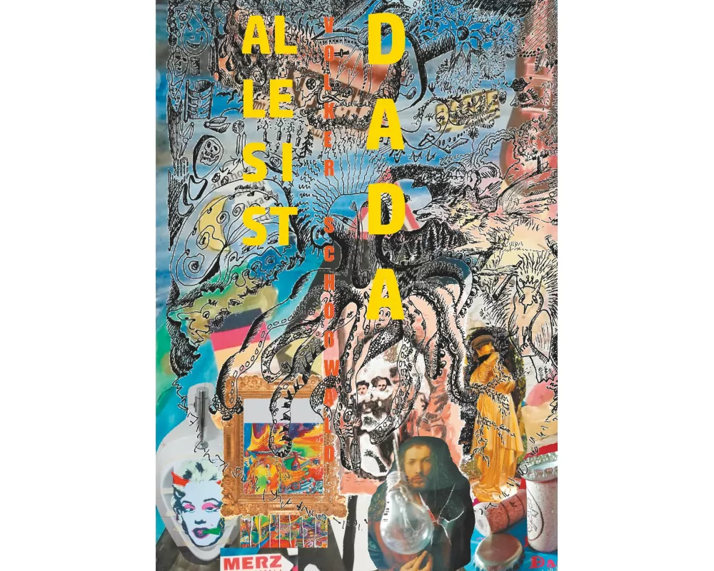 Alles Dada? Dada ist wieder da