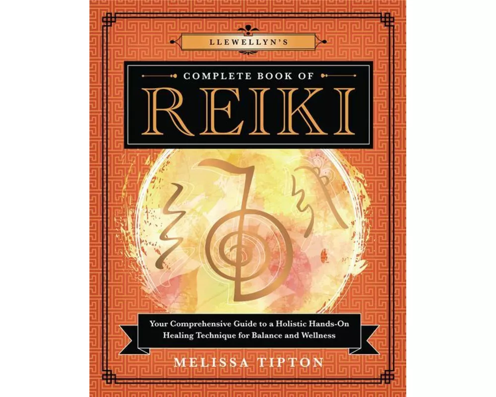 Llewellyn’s Complete Book of Reiki