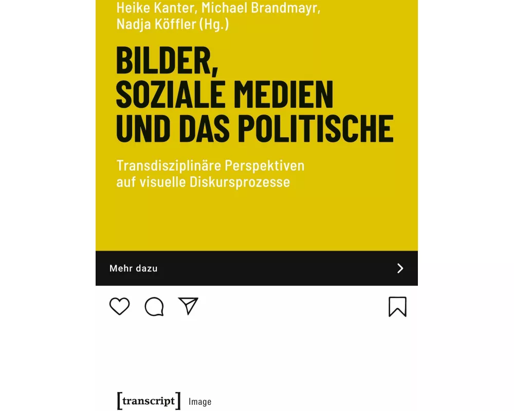 Bilder, soziale Medien und das Politische