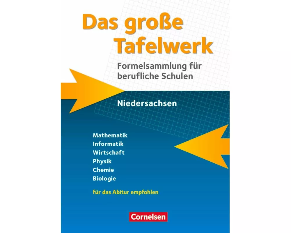 Das große Tafelwerk für berufliche Schulen, Formelsammlung Niedersachsen, Schülerbuch