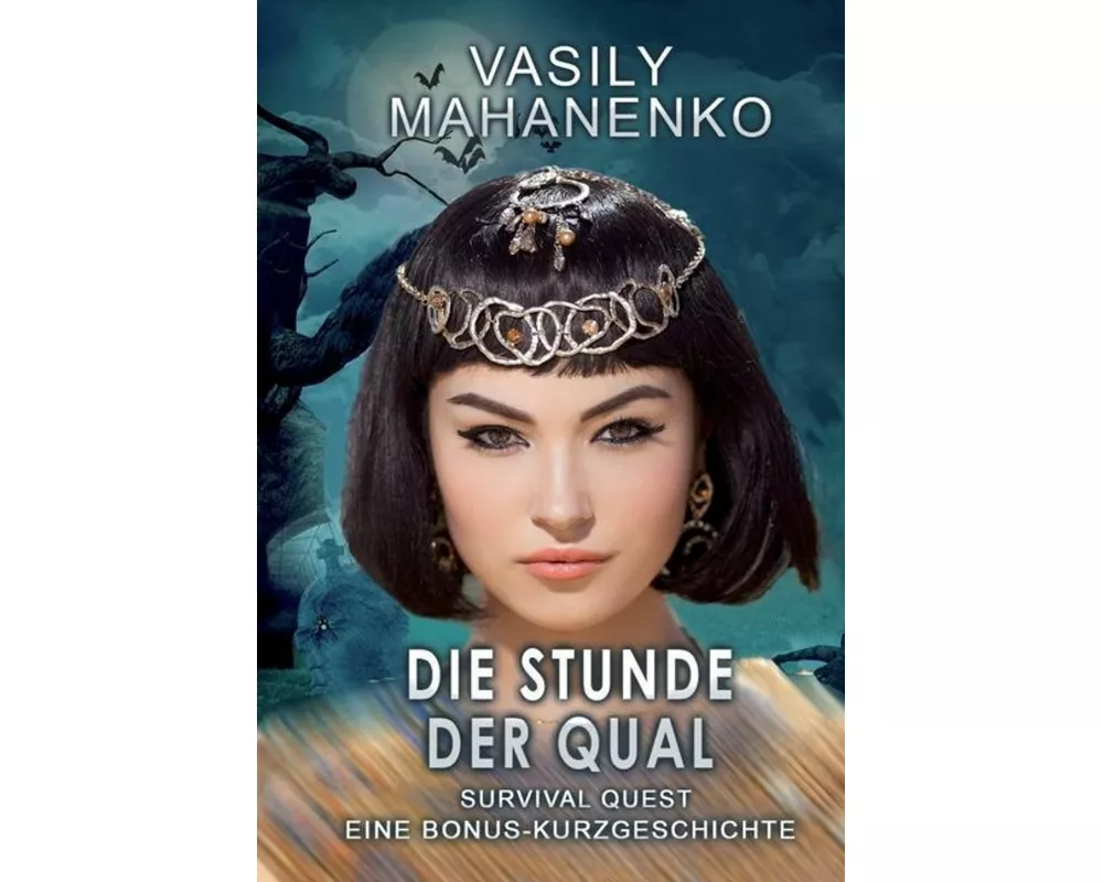 Survival Quest: Die Stunde der Qual: Survival Quest LitRPG-Serie: Eine Bonus-Kurzgeschichte