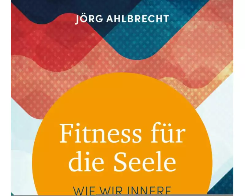 Fitness für die Seele