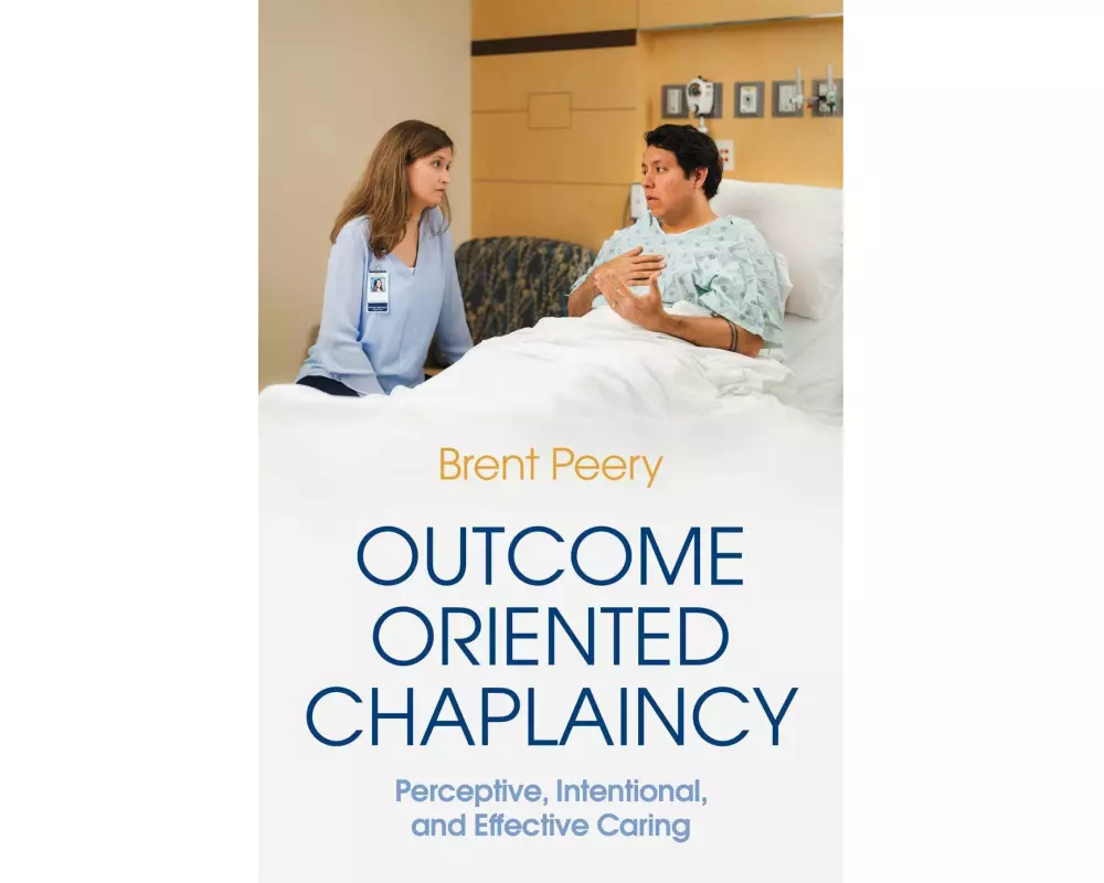 Outcome Oriented Chaplaincy