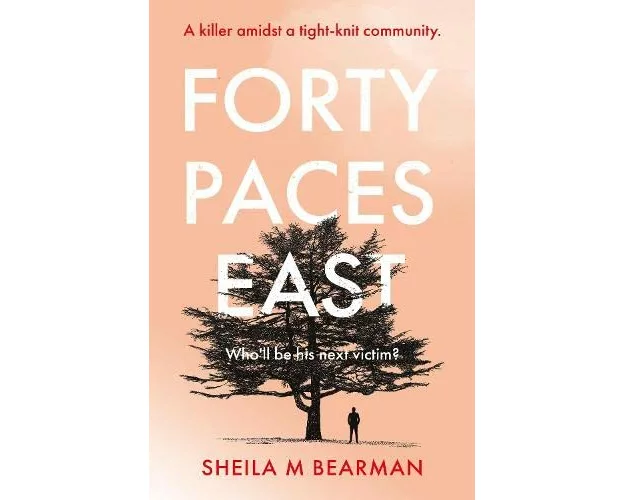 Forty Paces East