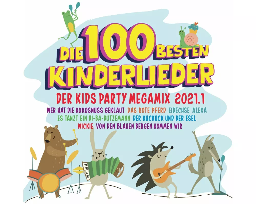 Die 100 Besten Kinderlieder 2021.1