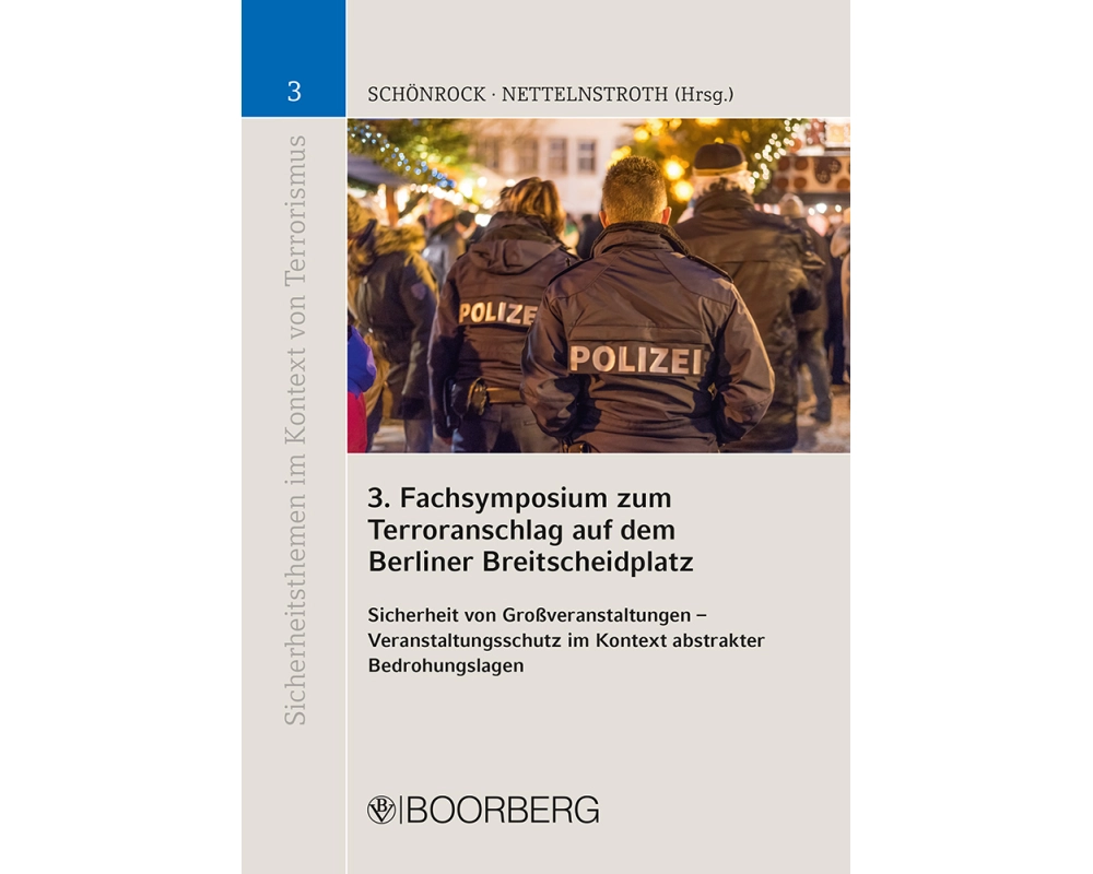 3. Fachsymposium zum Terroranschlag auf dem Berliner Breitscheidplatz