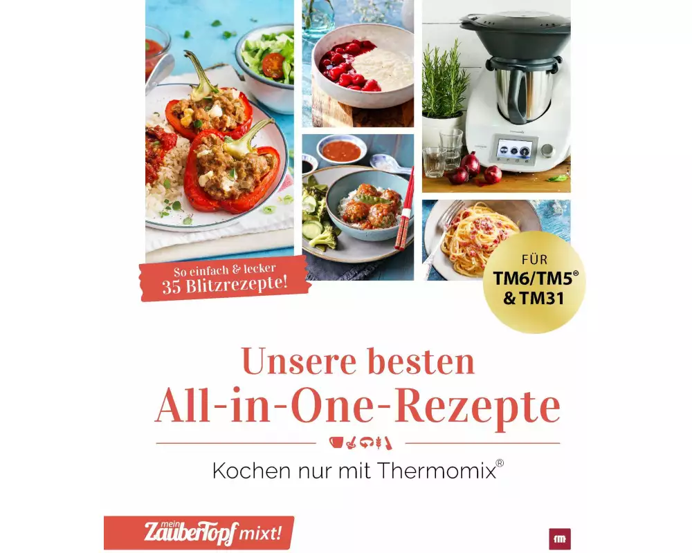 mein ZauberTopf mixt! Unsere besten All-in-One-Rezepte