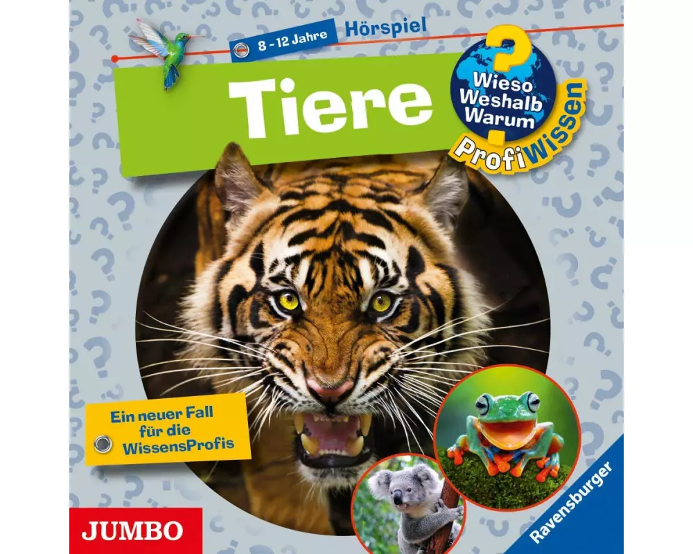 Wieso? Weshalb? Warum? ProfiWissen Tiere