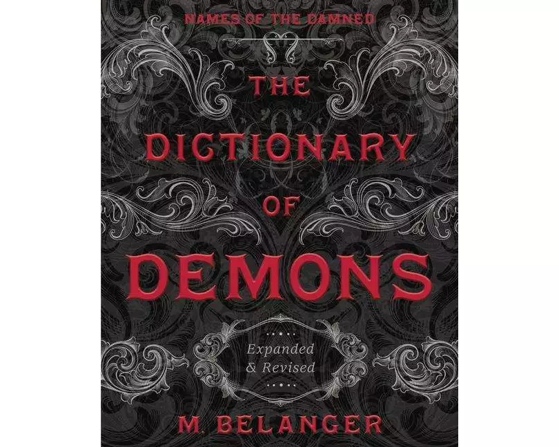 The Dictionary of Demons: Expanded and Revised