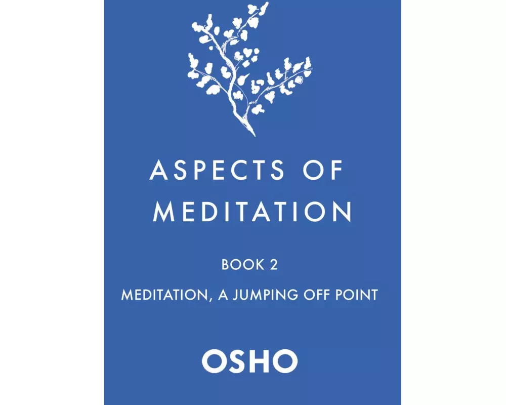 Aspects of Meditation Book 2