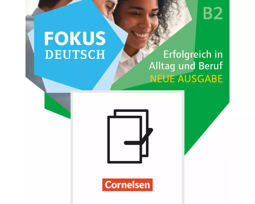 Fokus Deutsch - Allgemeine Ausgabe - B1+/B2
