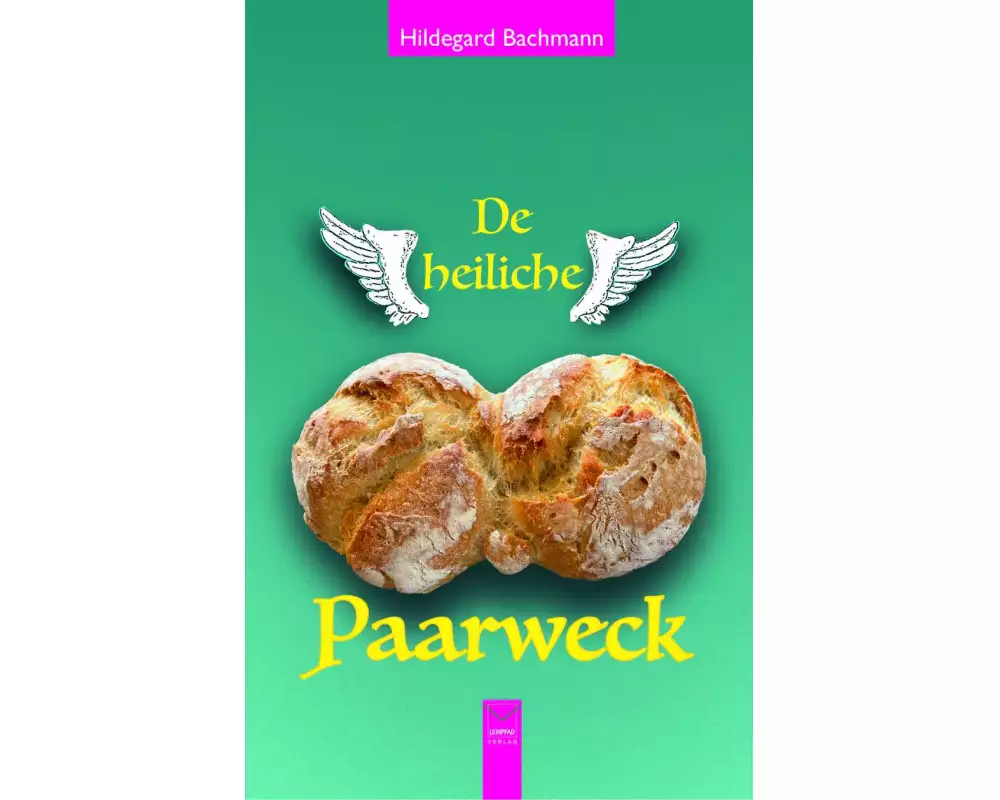 De heiliche Paarweck