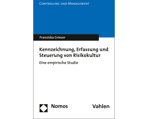 Kennzeichnung, Erfassung und Steuerung von Risikokultur
