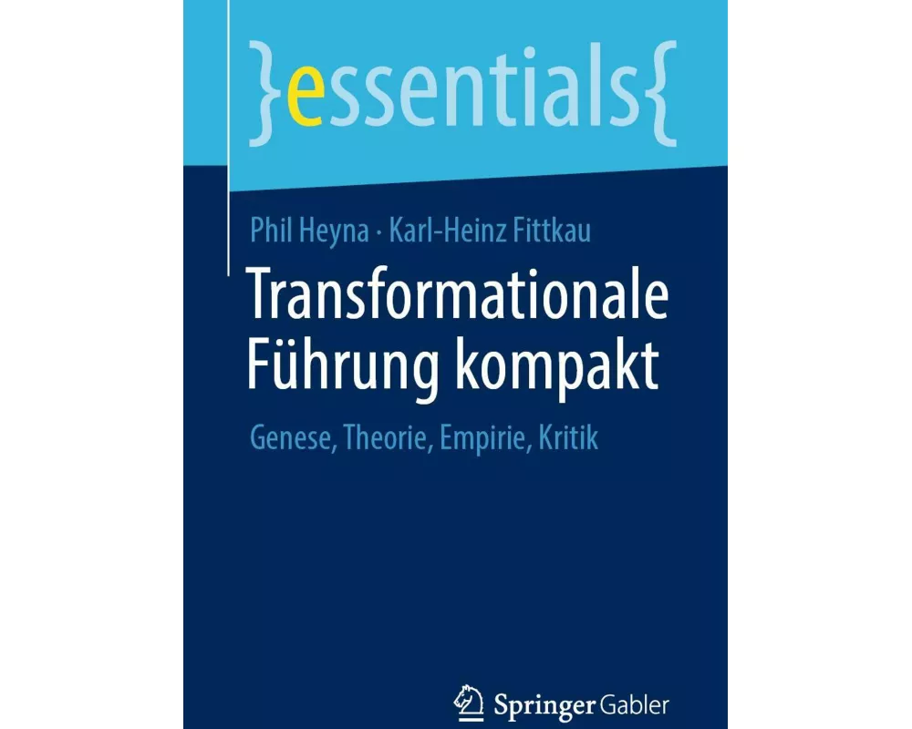 Transformationale Führung kompakt