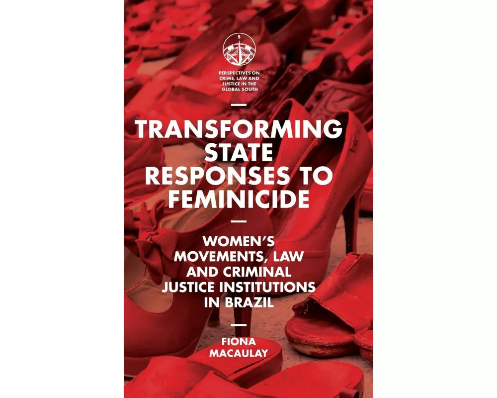 Transforming State Responses to Feminicide