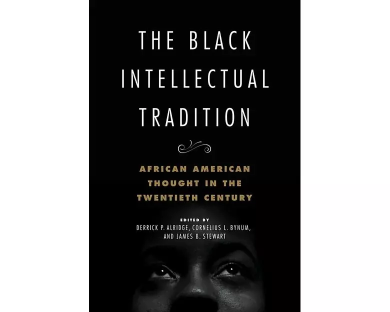 The Black Intellectual Tradition